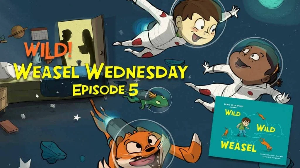 Weasel Wednesday episode 5 thumbnail - Wild Wild Weasel